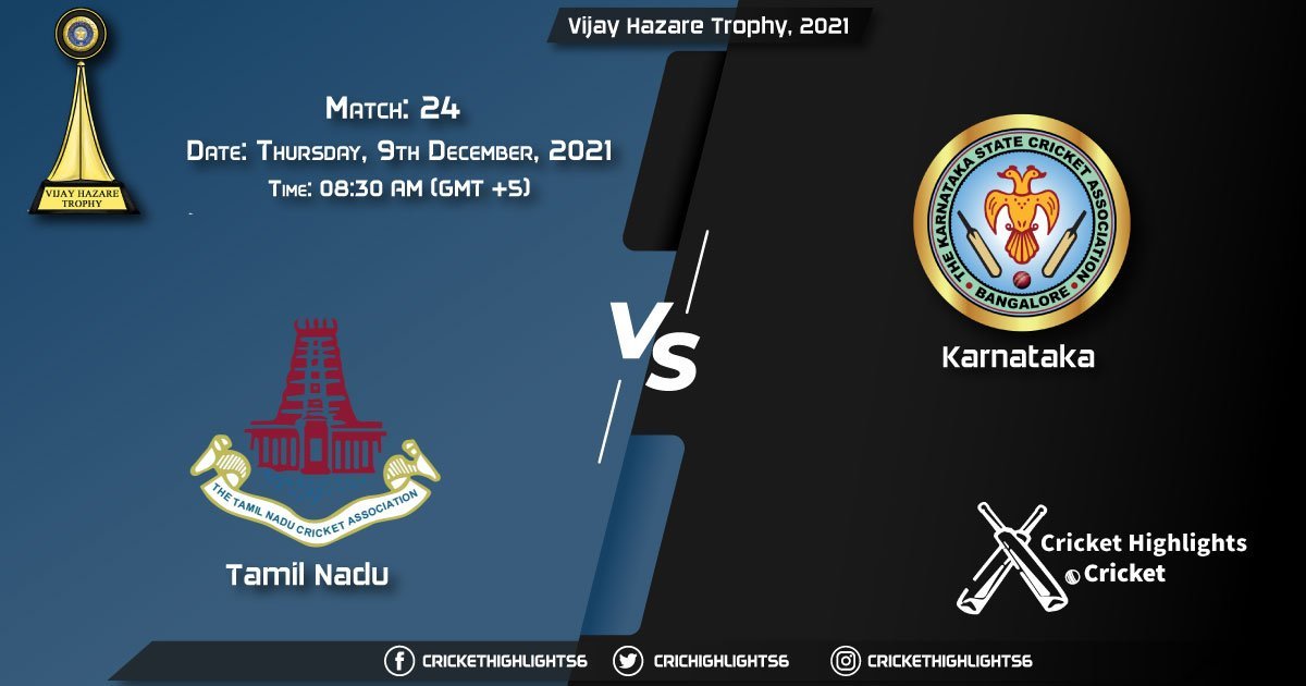 TN vs KAR, Live Scorecard, Match 24, December 9, 2021, Live Cricket Score, Vijay Hazare Trophy, 2021