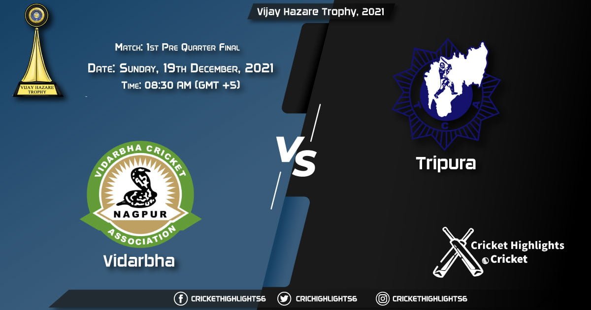 VID vs TRP, Live Scorecard, Match 1st Pre-Quarter Final, December 19, 2021, Live Cricket Score, Vijay Hazare Trophy, 2021