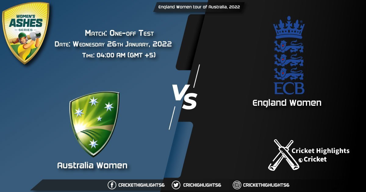 AU-W vs EN-W, Live Scorecard, Match One-off Test, January 26, 2022, England Women tour of Australia, 2022