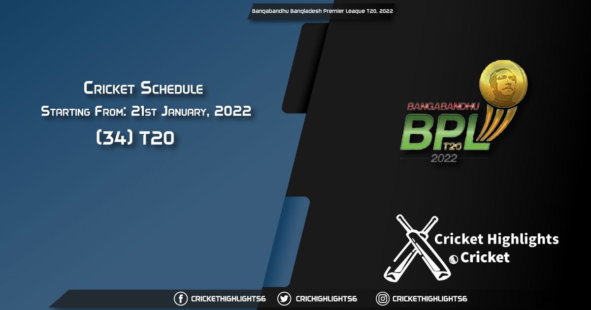 Bangabandhu Bangladesh Premier League T20, 2022 - Schedule, Fixture List, Match Timings, Live Score, Results, Venues, Teams and Squads