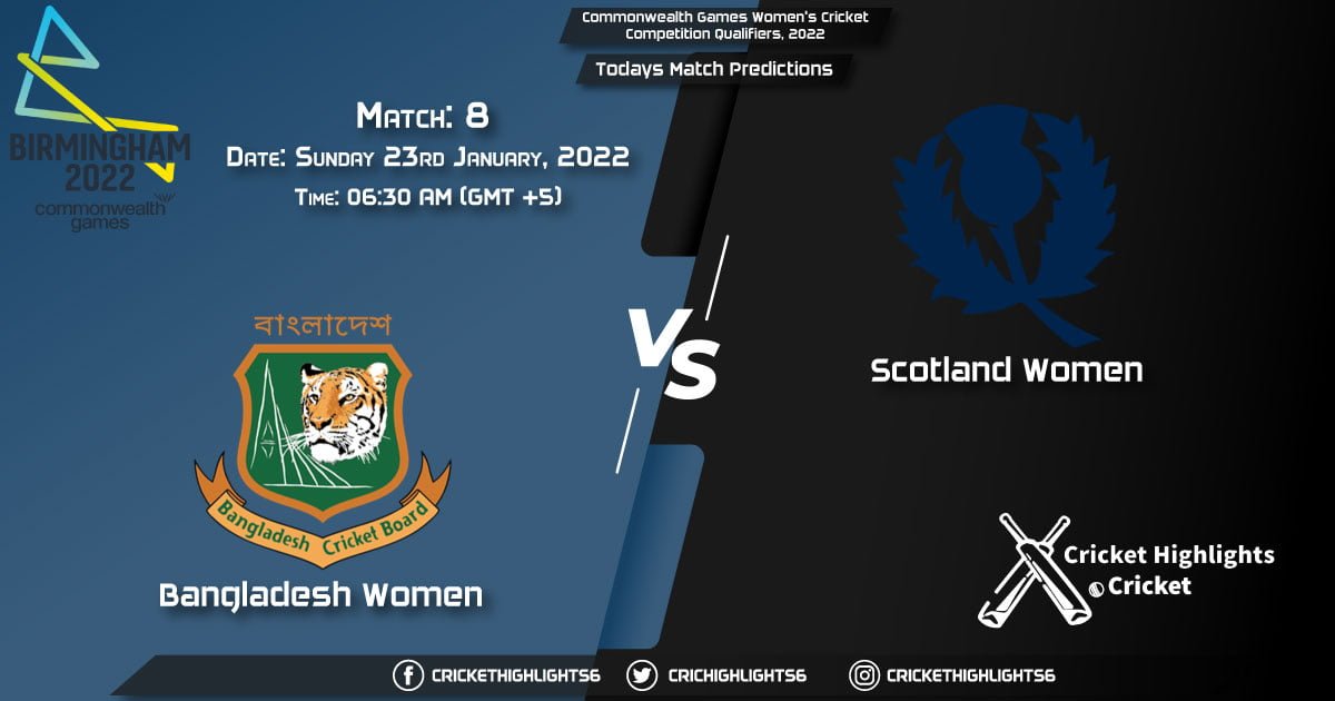 Commonwealth Games Women's Cricket Competition Qualifiers, 2022, Match 8 BD-W vs SC-W, Playing 11 & Today's Match Predictions