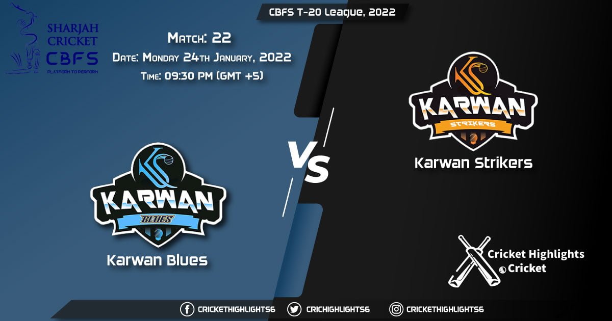 KAB vs KAS, Live Score Match 22 Playing 11 Live Match Today, January 24, 2022, CBFS T-20 League, 2022