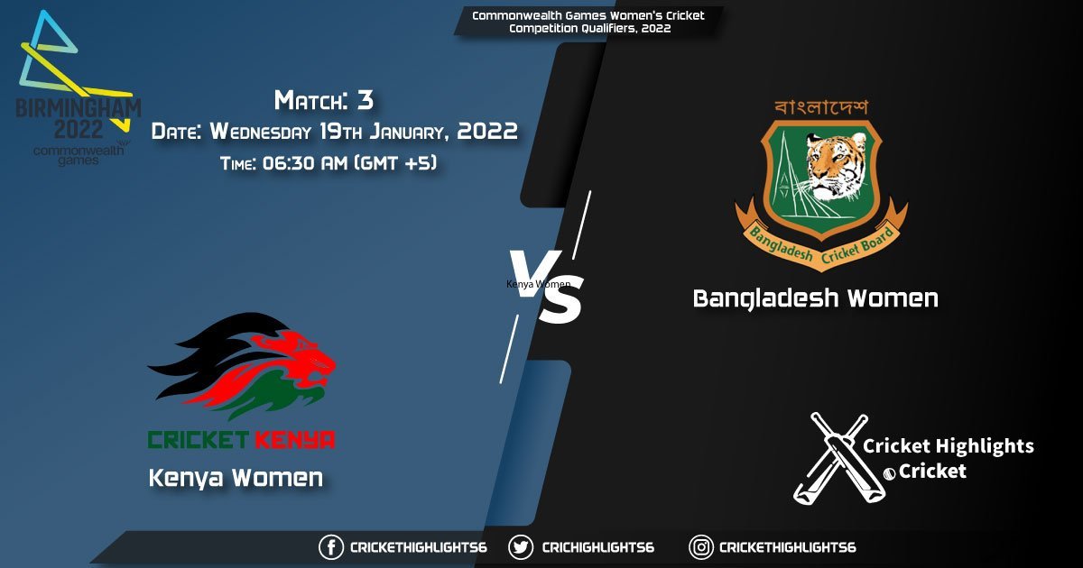 KEN-W vs BD-W, Live Scorecard, Match 3, January 19, 2022, Live Cricket Score, Commonwealth Games Women's Cricket Competition Qualifiers, 2022 (2)