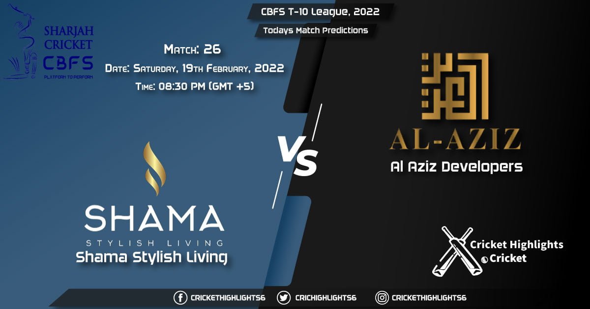 CBFS T-10 League, 2022, Match 26 SSL vs AAD, Playing 11 & Today's Match Predictions