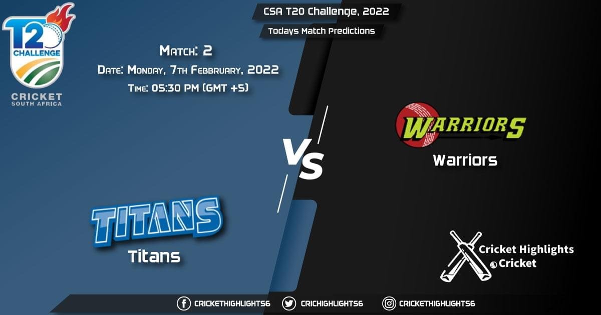 CSA T20 Challenge, 2022, Match 2 TIT vs WAR, Playing 11 & Today's Match Predictions