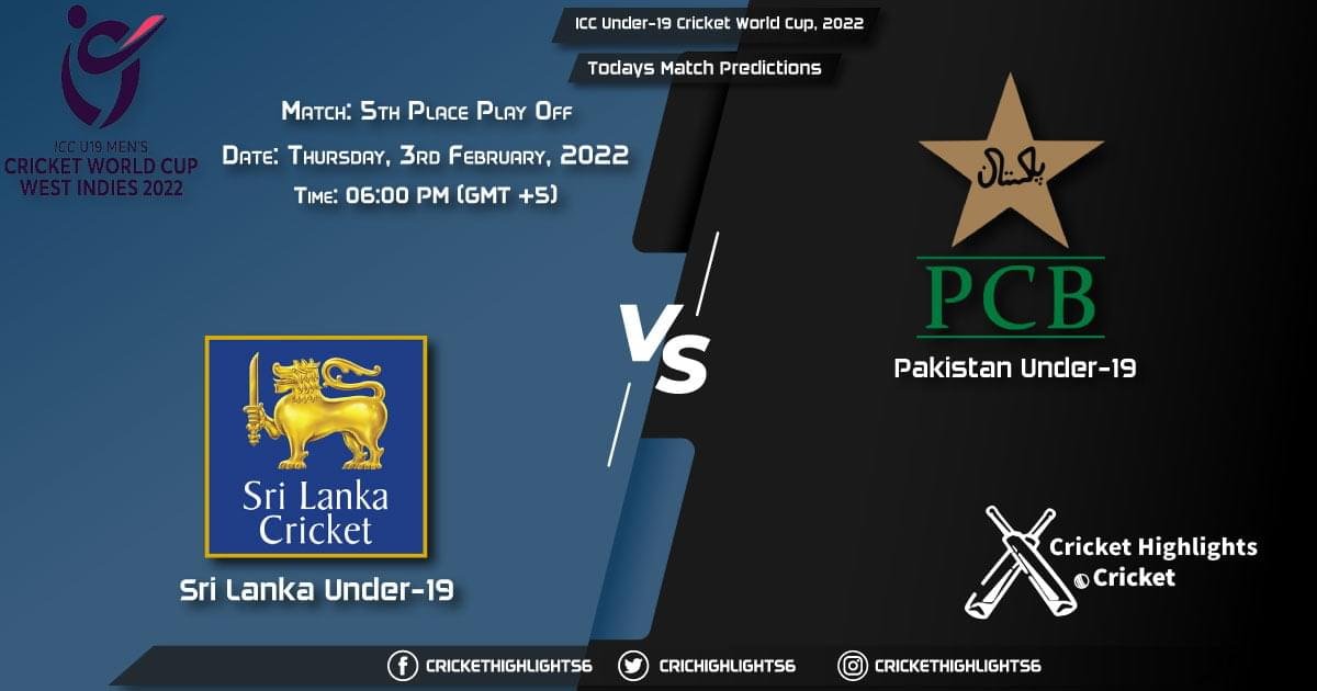 ICC Under-19 Cricket World Cup, 2022, Match 5th Place Playoff SL-U19 vs PK-U-19, Playing 11 & Today's Match Predictions