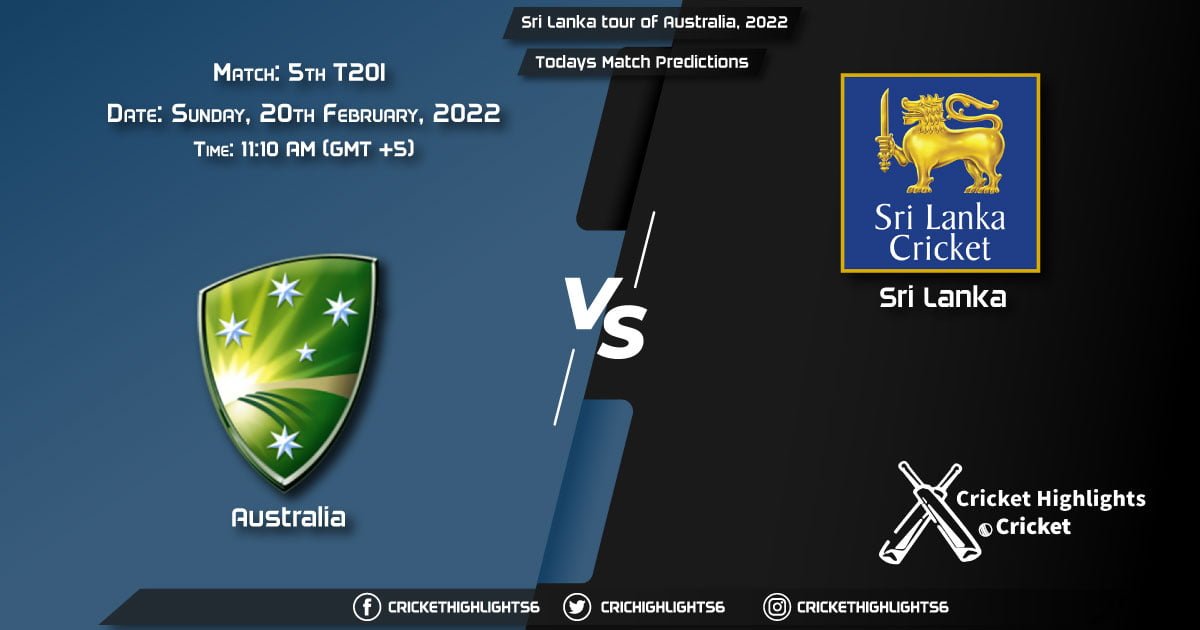 Sri Lanka tour of Australia, 2022, Match 5th T20I AUS vs SL, Playing 11 & Today's Match Predictions