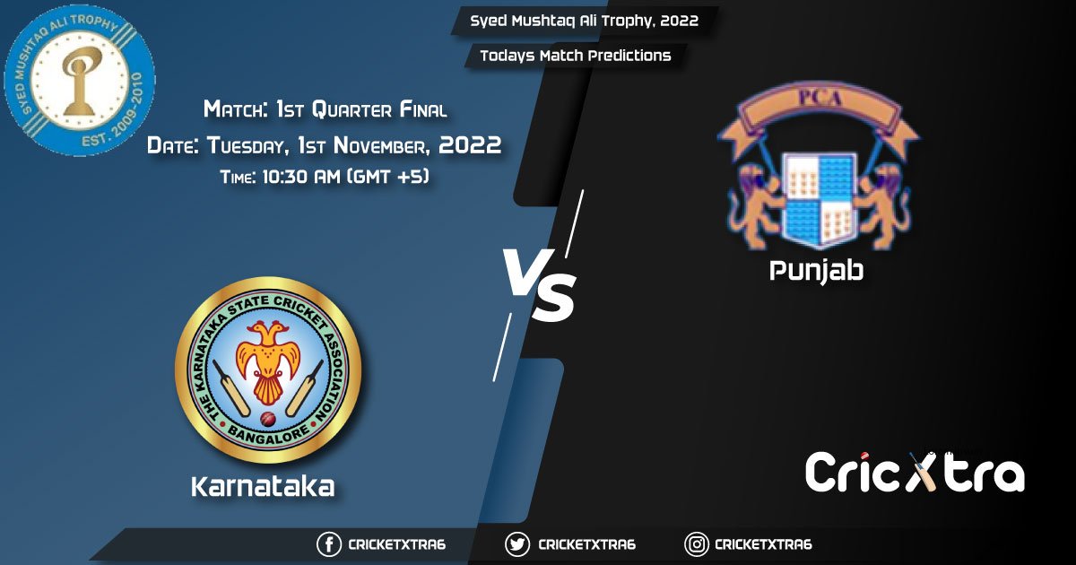 Syed Mushtaq Ali Trophy, 2022, KAR vs PUN Match 1st Quarter Final Prediction, Fantasy Cricket Tips, Pitch Report and Injury Update