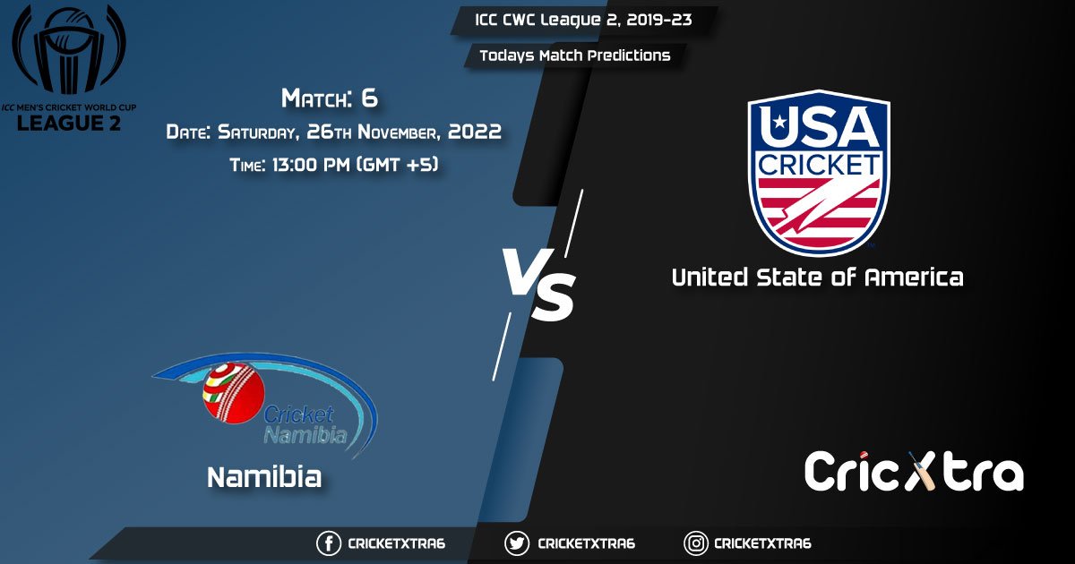 ICC CWC League 2, 2019-23, NAM vs USA 6th Match Prediction, Fantasy Cricket Tips, Pitch Report and Injury Update
