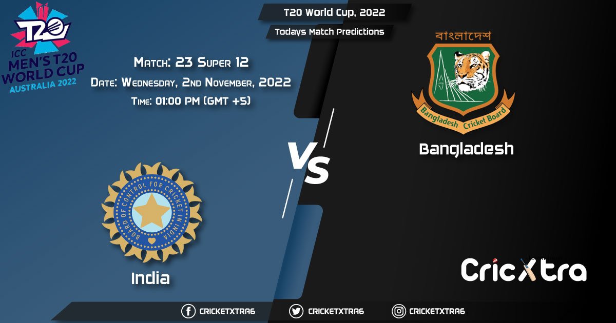 T20 World Cup, 2022, IND vs BAN Super 12 - Match 23 Prediction, Fantasy Cricket Tips, Pitch Report and Injury Update