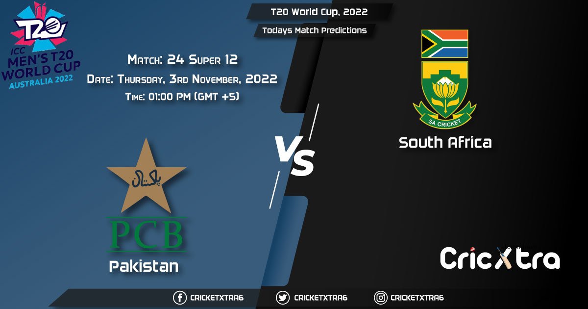 T20 World Cup, 2022, PAK vs SA Super 12 - Match 24 Prediction, Fantasy Cricket Tips, Pitch Report and Injury Update