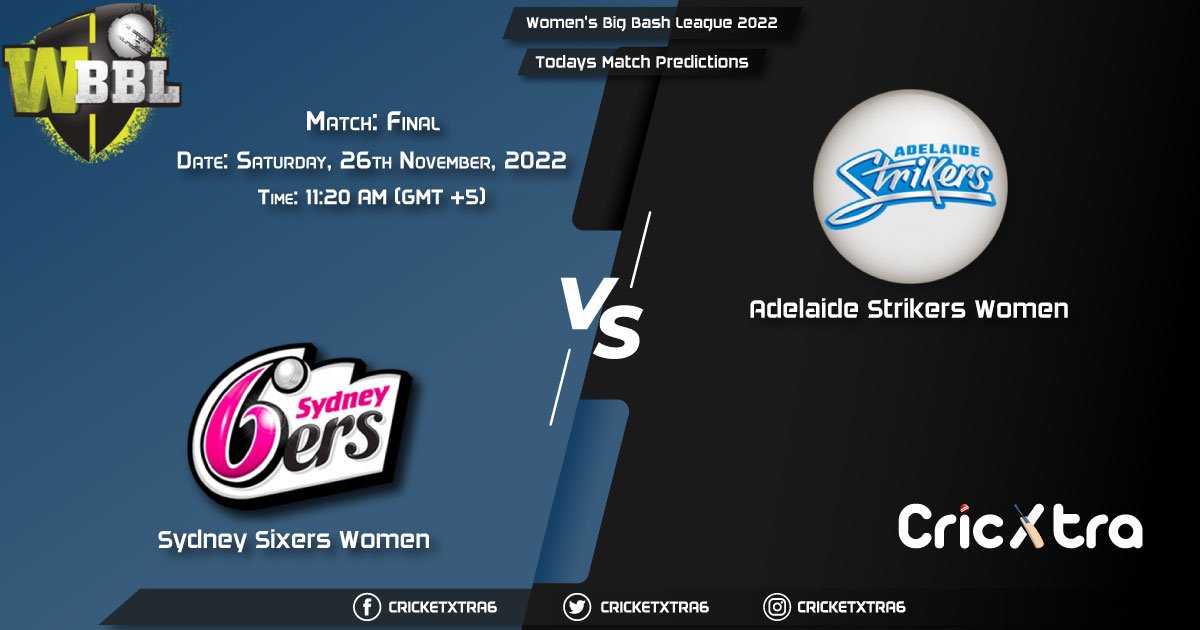 Women's Big Bash League 2022, SS-W vs AS-W Final Match Prediction, Fantasy Cricket Tips, Pitch Report and Injury Update