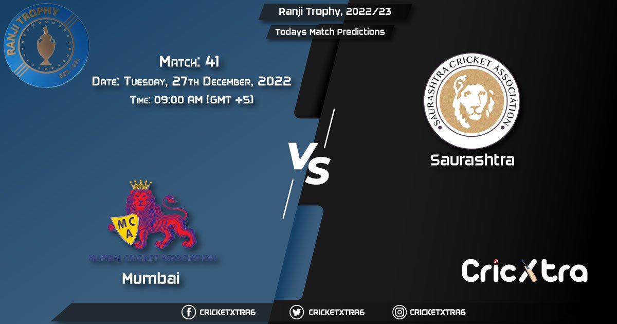 Ranji Trophy, 202223, MUM vs SAU 41st Match Prediction, Fantasy Cricket Tips, Pitch Report and Injury Update