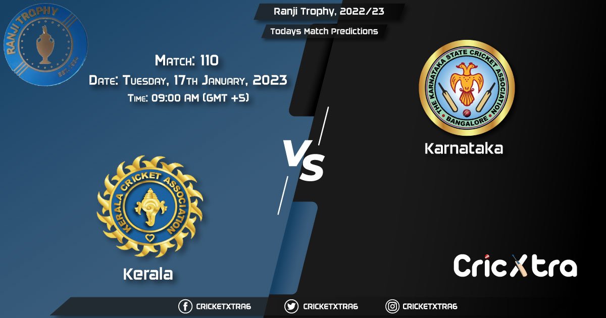 Ranji Trophy, 202223, KER vs KAR 110th Match Prediction, Fantasy Cricket Tips, Pitch Report and Injury Update