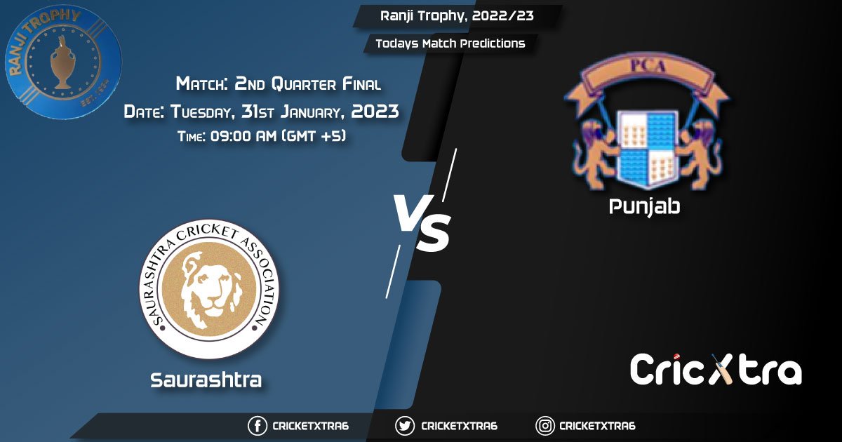 Ranji Trophy, 202223, SAU vs PUN 2nd Quarter Final Match Prediction, Fantasy Cricket Tips, Pitch Report and Injury Update