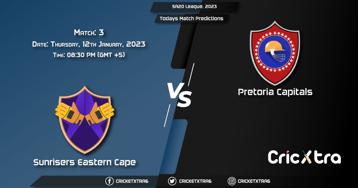 SA20 League, 2023, SUNE vs PRC 3rd Prediction, Fantasy Cricket Tips, Pitch Report and Injury Update