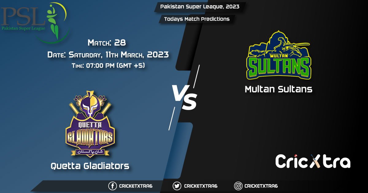 Pakistan Super League, 2023, QUE vs MUL 28th Match Prediction, Fantasy Cricket Tips, Pitch Report and Injury Update