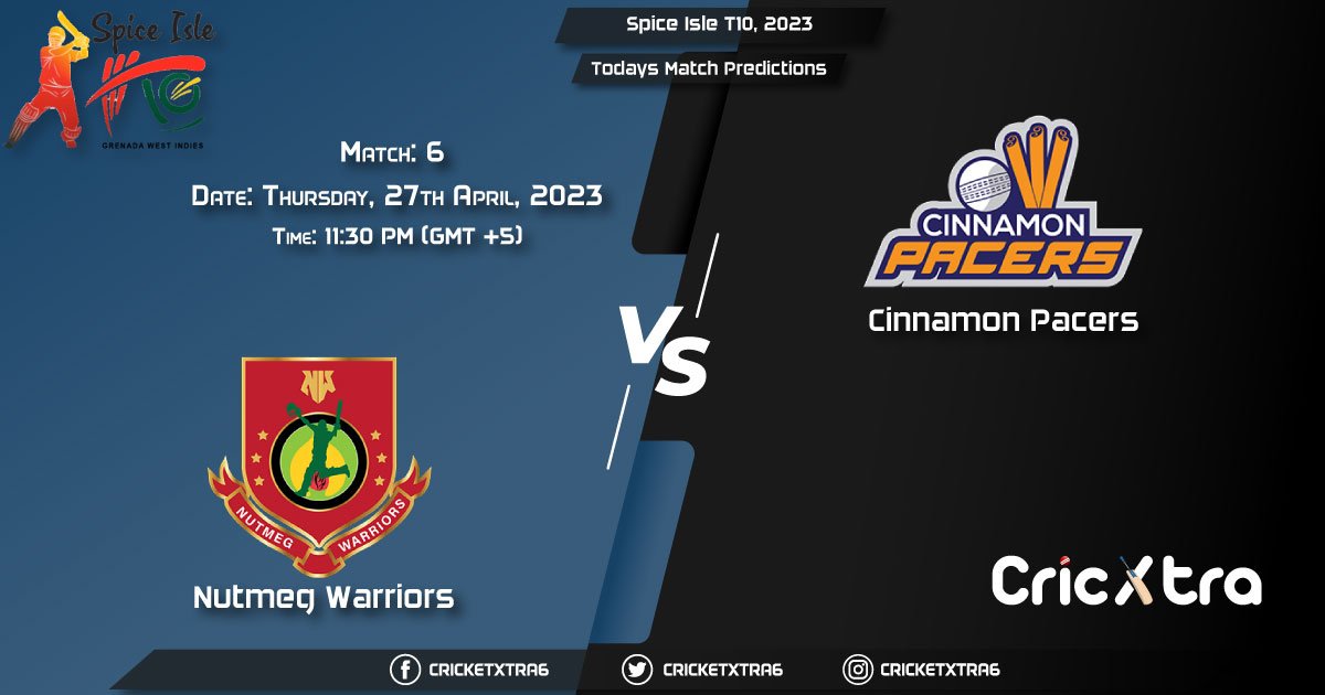 Spice Isle T10, 2023, NW vs CP 6th Match Prediction, Fantasy Cricket Tips, Pitch Report and Injury Update