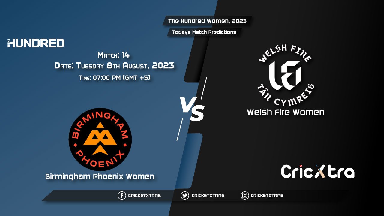 The Hundred Women, 2023, BPH-W vs WEF-W 14th Match Prediction, Fantasy Cricket Tips