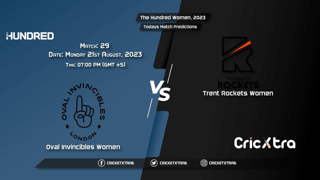 The Hundred Women, 2023, OVI-W vs TRT-W 29th Match Prediction, Fantasy Cricket Tips