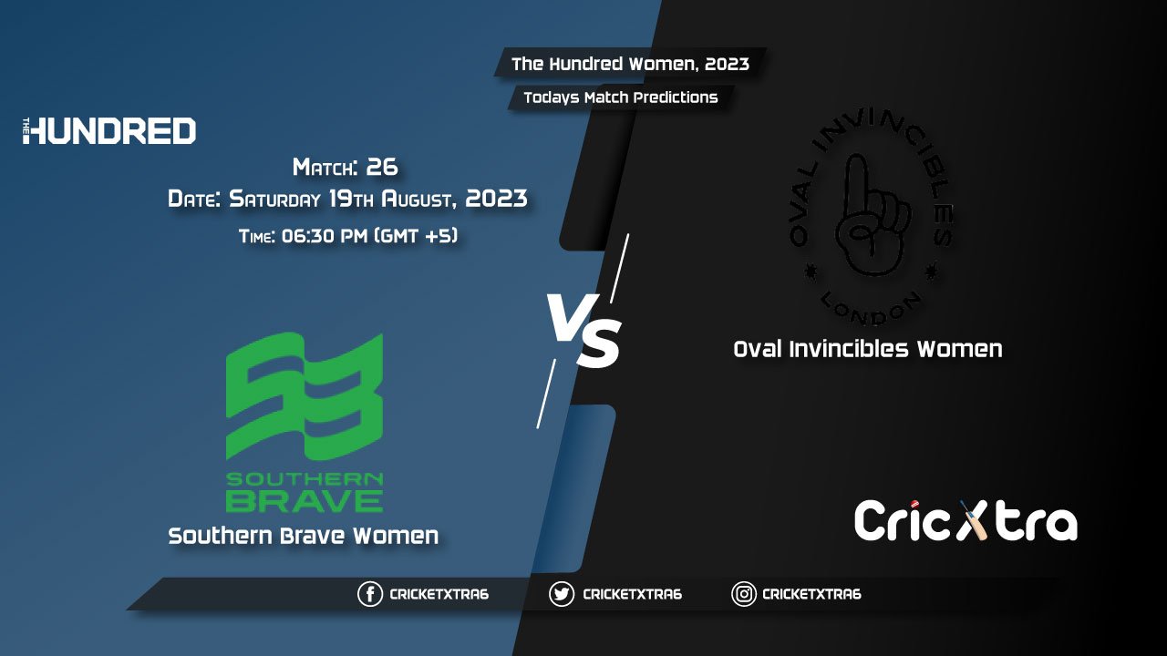 The Hundred Women, 2023, SOB-W vs OVI-W 26th Match Prediction, Fantasy Cricket Tips
