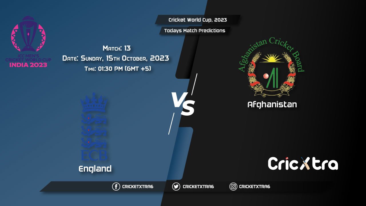 Cricket World Cup, 2023, ENG vs AFG 13th Match Prediction, Fantasy Cricket Tips, Pitch Report and Injury Update