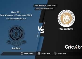 Syed Mushtaq Ali Trophy, 2023, AND vs SAU 93rd Match Prediction, Fantasy Cricket Tips, Pitch Report and Injury Update
